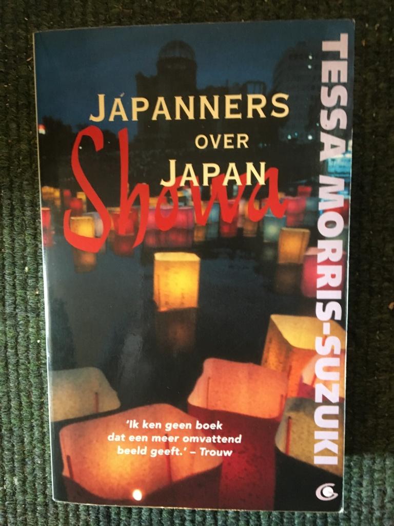 Showa; Japanners over Japan; door Tessa Morris-Suzuki, Ophalen of Verzenden, Zo goed als nieuw, Tessa Morris-Suzuki, Azië