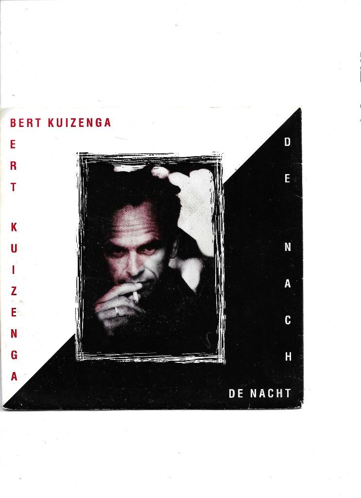 Single Bert Kuizinga - De Nacht, Ophalen of Verzenden, Gebruikt, Nederlandstalig