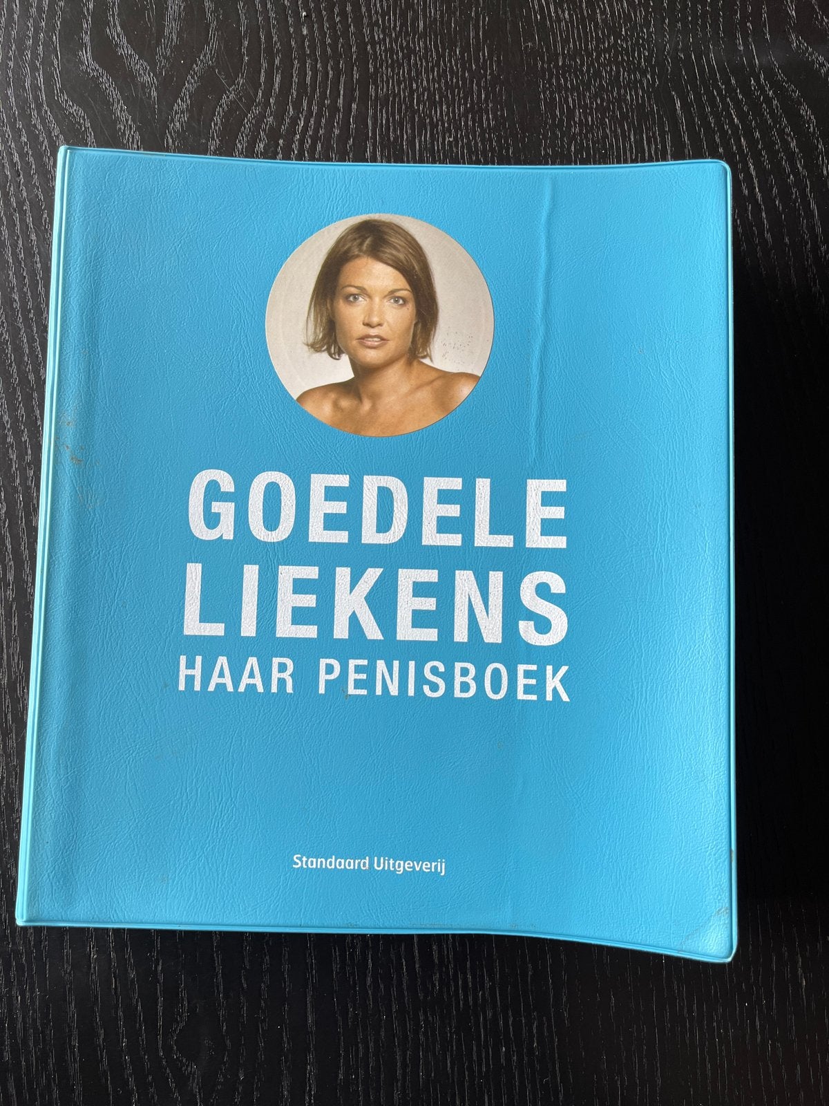 Goedele Liekens Haar Penisboek - Hét leuke en leerzame lijfb, Ophalen of Verzenden, Zo goed als nieuw, België
