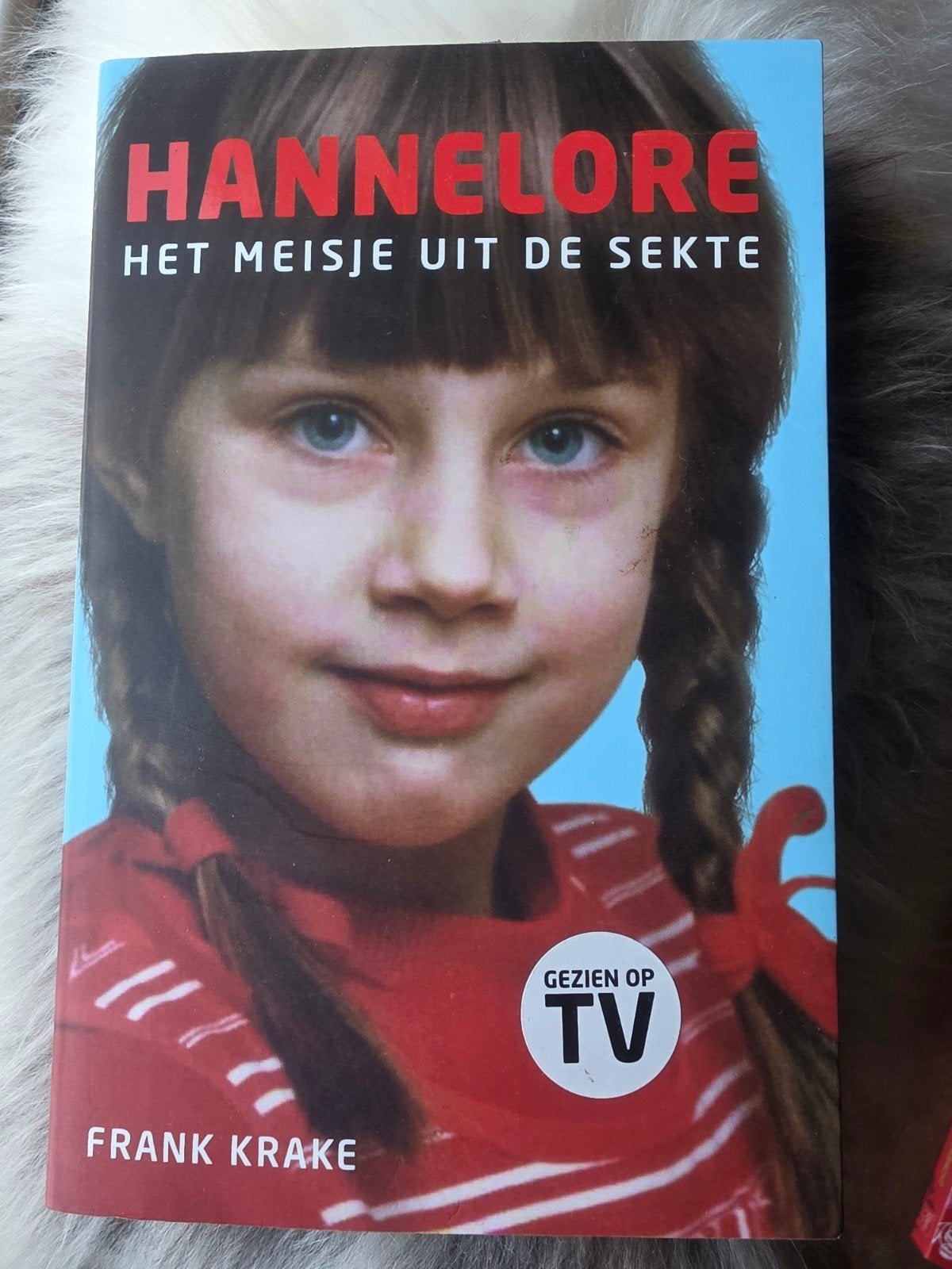 Hannelore: Het Meisje uit de Sekte - Frank Krake, Ophalen of Verzenden, Zo goed als nieuw, Frank Krake, Religie