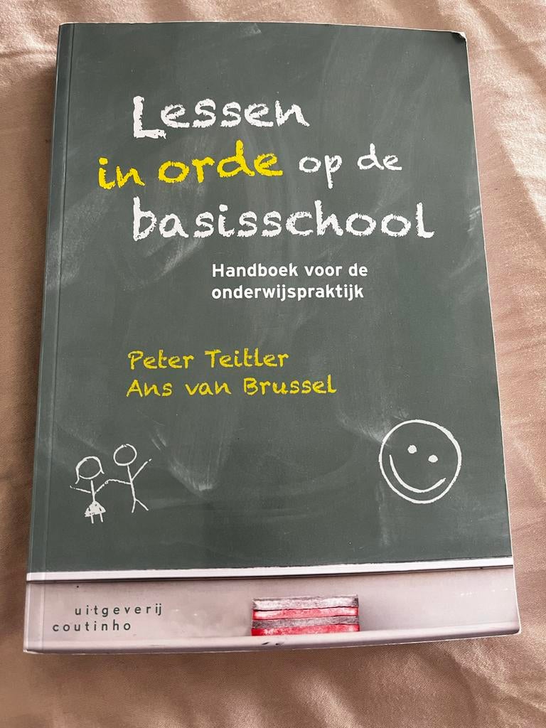 Lessen in orde op de basisschool - Peter Teitler, Boeken, Informatica en Computer, Zo goed als nieuw, Ophalen of Verzenden