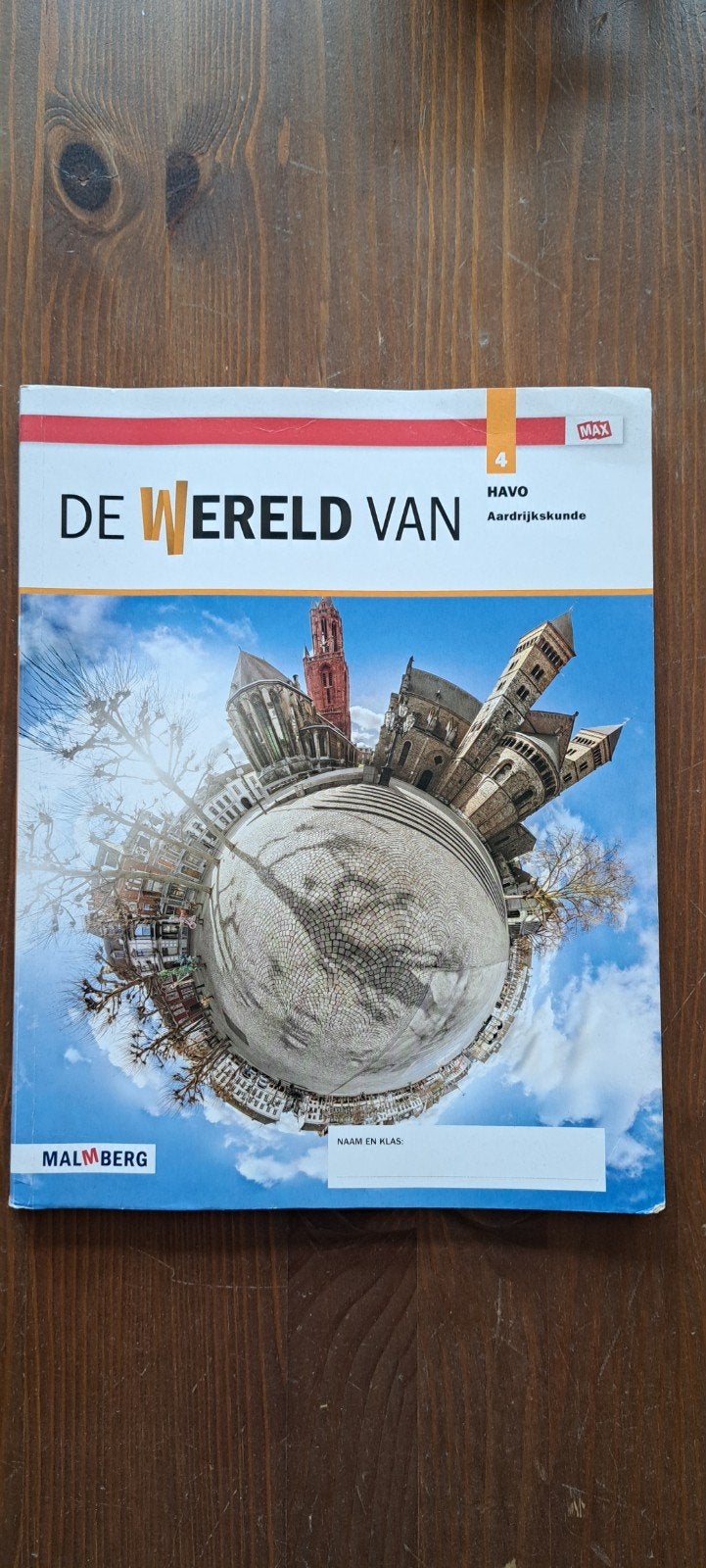 De Wereld van HAVO Aardrijkskunde 4 - Malmberg, Adrian den Bekker, Martijn Scheepers, Marleen Teunissen, HAVO, Ophalen of Verzenden