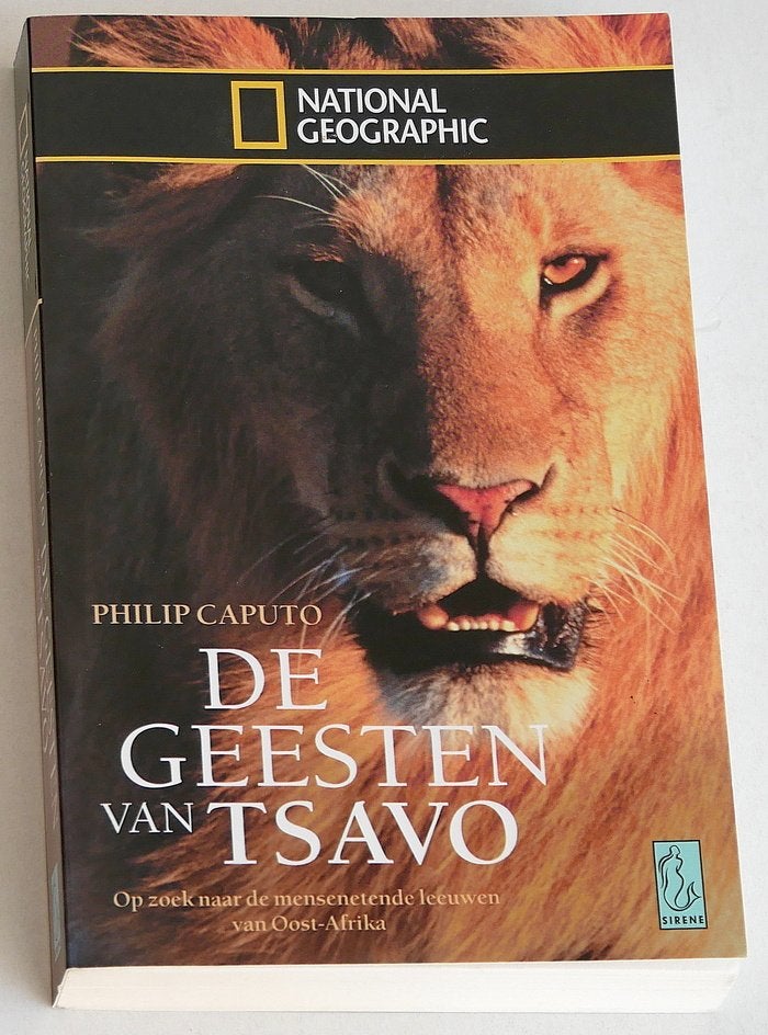 De geesten van Tsavo. Op zoek naar de mensetende leeuwen, Philip Caputo, Ophalen of Verzenden, Zo goed als nieuw, Overige onderwerpen
