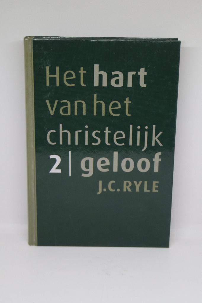 Het hart van het christelijk geloof (2) - J.C. Ryle, Ophalen of Verzenden, Zo goed als nieuw