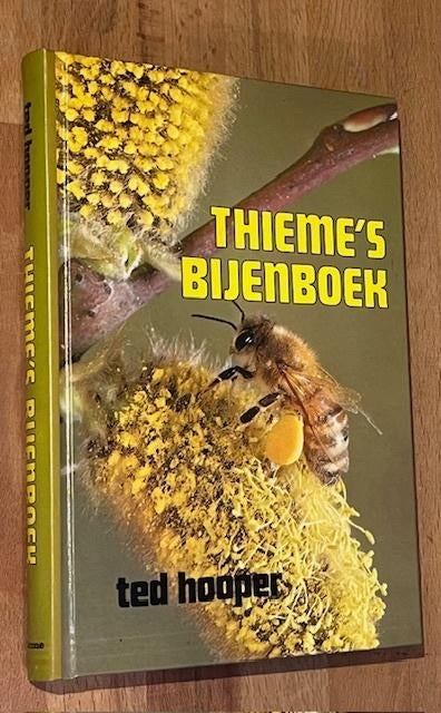 Ted Hooper. Thieme 's Bijenboek. Thieme 1985 2e druk. 263p., Gelezen, Ted Hooper, Ophalen of Verzenden, Overige diersoorten