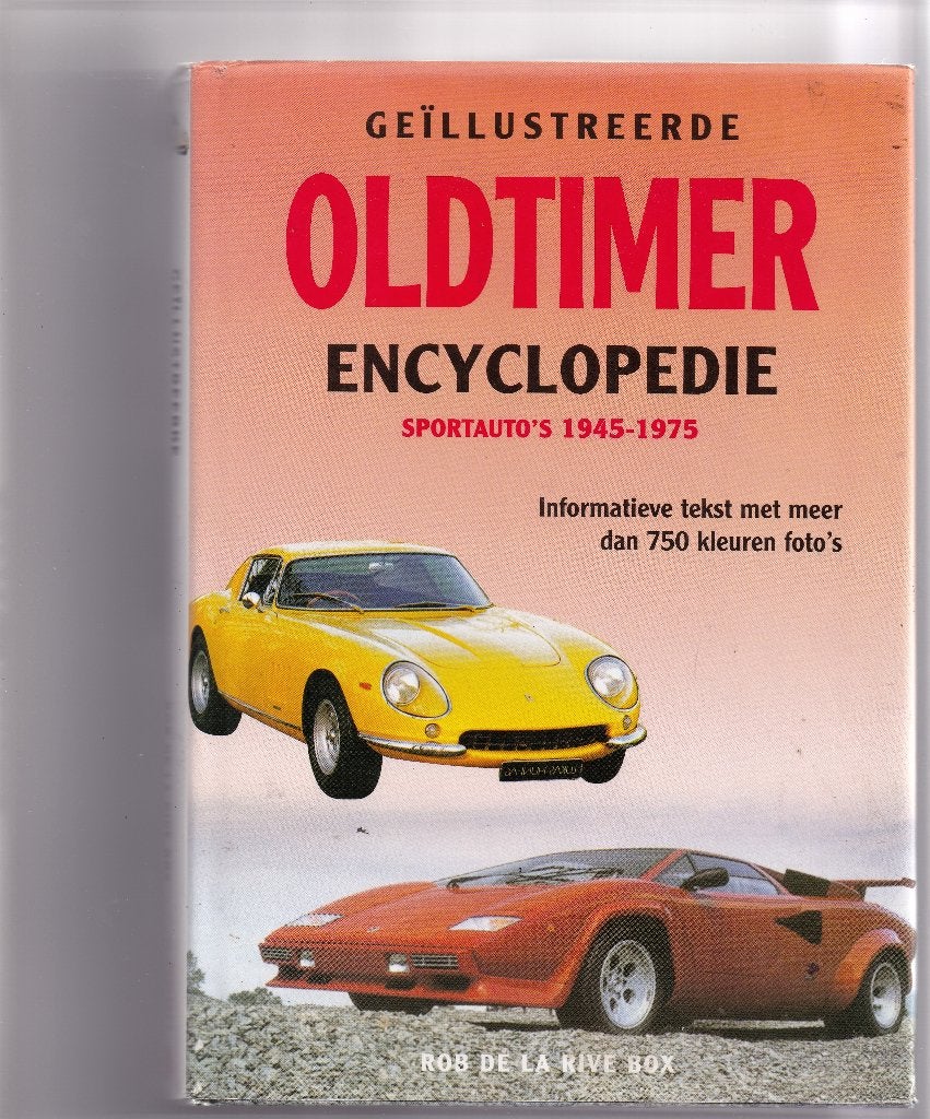Geïllustreerde Oldtimer Encyclopedie Sportauto's 1945-1975, Boeken, Ophalen of Verzenden, Zo goed als nieuw, Algemeen