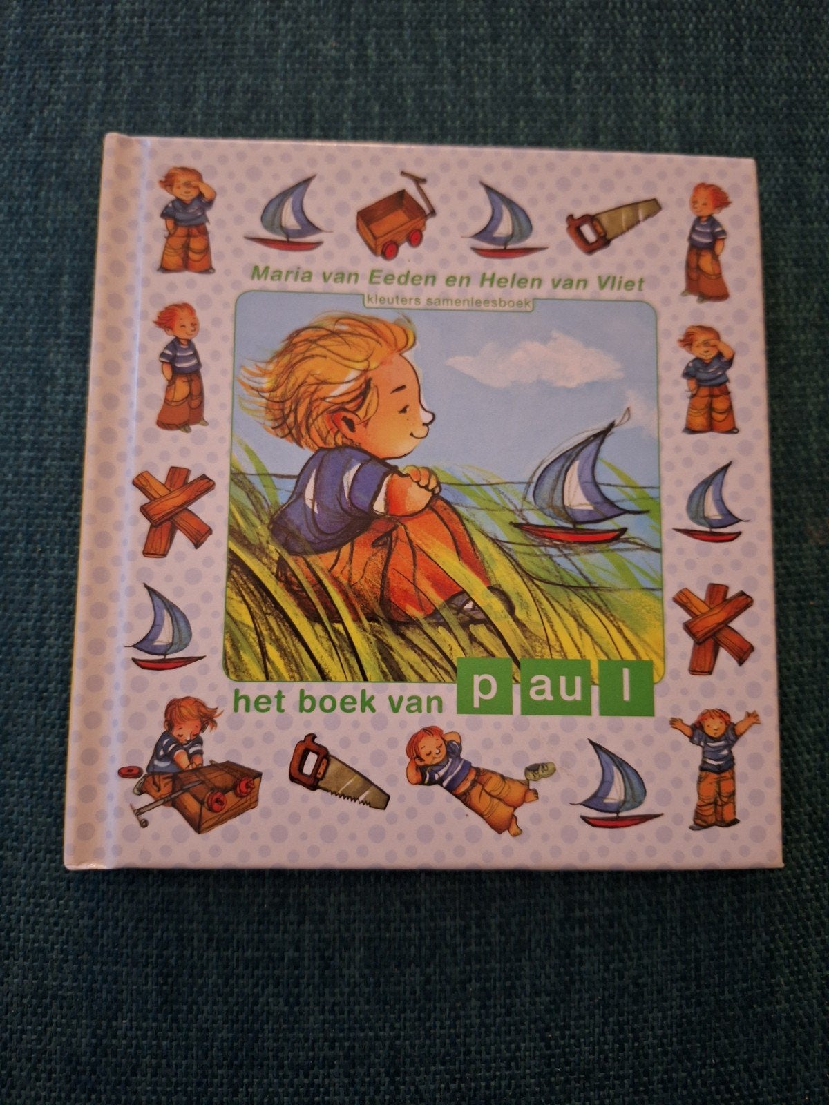 Het boek van Paul - Kleuters samenleesboek, Fictie algemeen, Jongen of Meisje, Maria van Eeden en Helen van Vliet, Ophalen of Verzenden