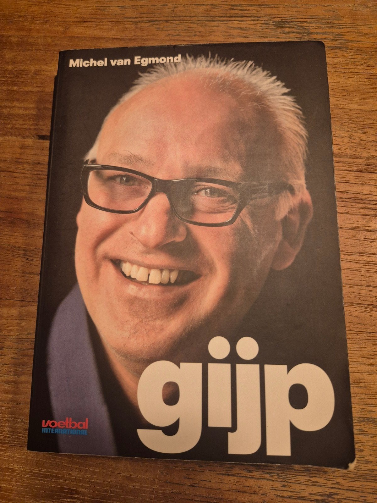 Gijp - Michel van Egmond - Voetbal International, Ophalen of Verzenden, Gelezen, Michel van Egmond, Nederland