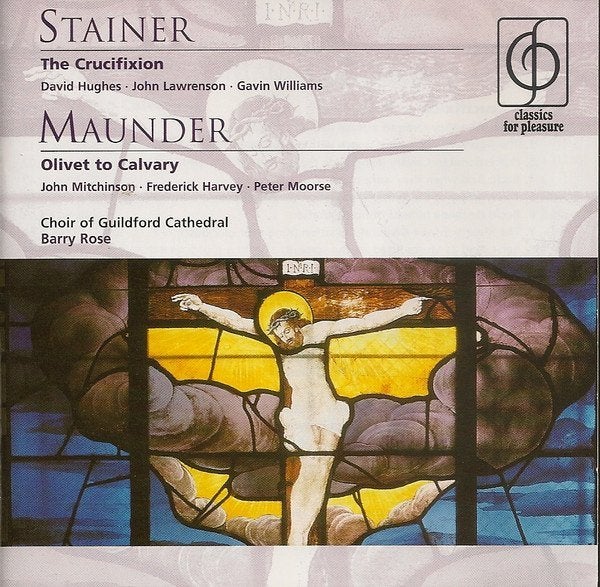 STAINER Crucifiction & MAUNDER Olivet to Calvary 2cd EMI, Cd's en Dvd's, Verzenden, Romantiek, Zo goed als nieuw, Overige typen