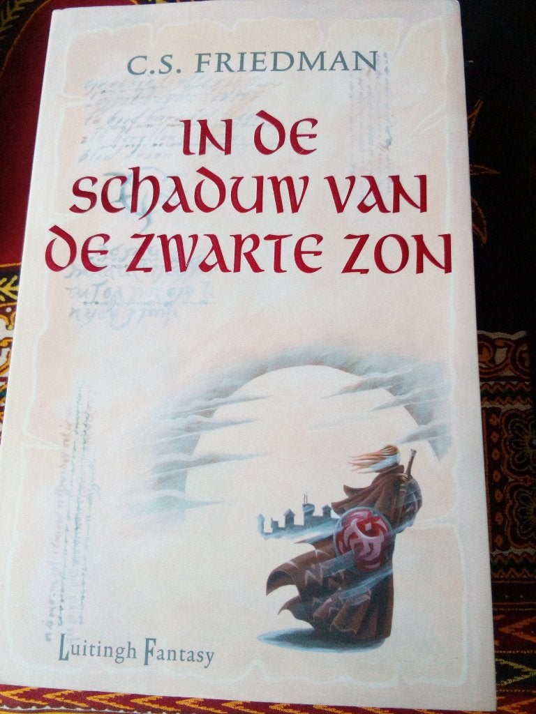 C s friedman:in de schaduw van de zwarte zon grote paperback, Ophalen, Gelezen, C s friedman