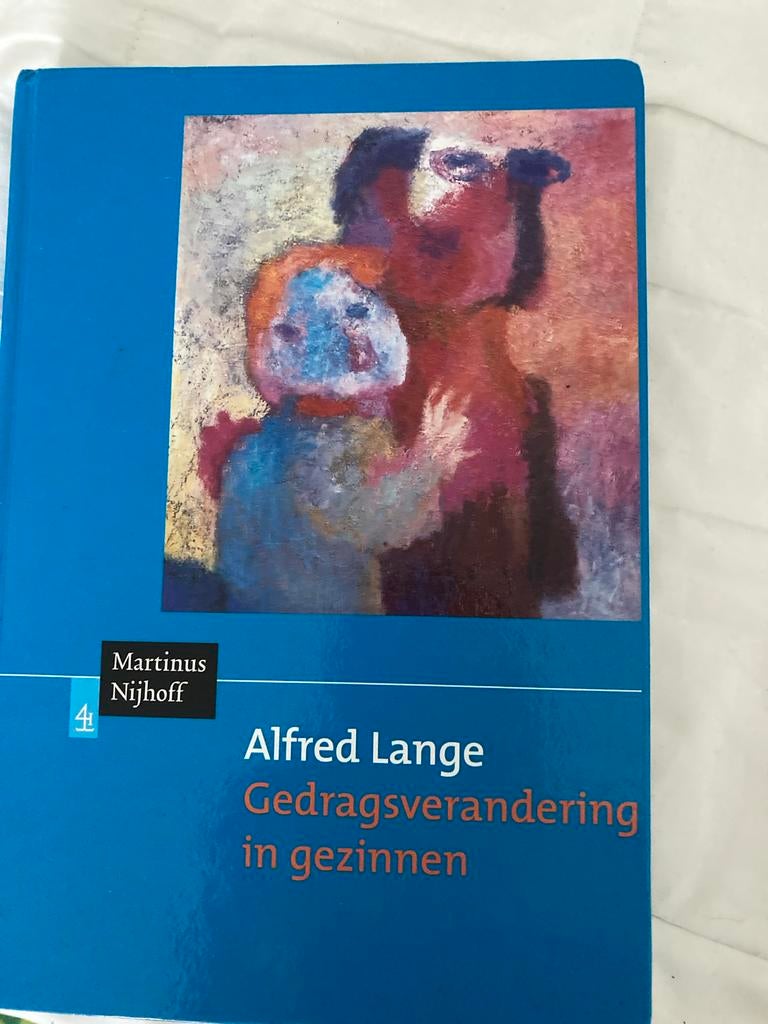 Gedragsverandering in gezinnen - Alfred Lange, Ophalen of Verzenden, Zo goed als nieuw, Klinische psychologie
