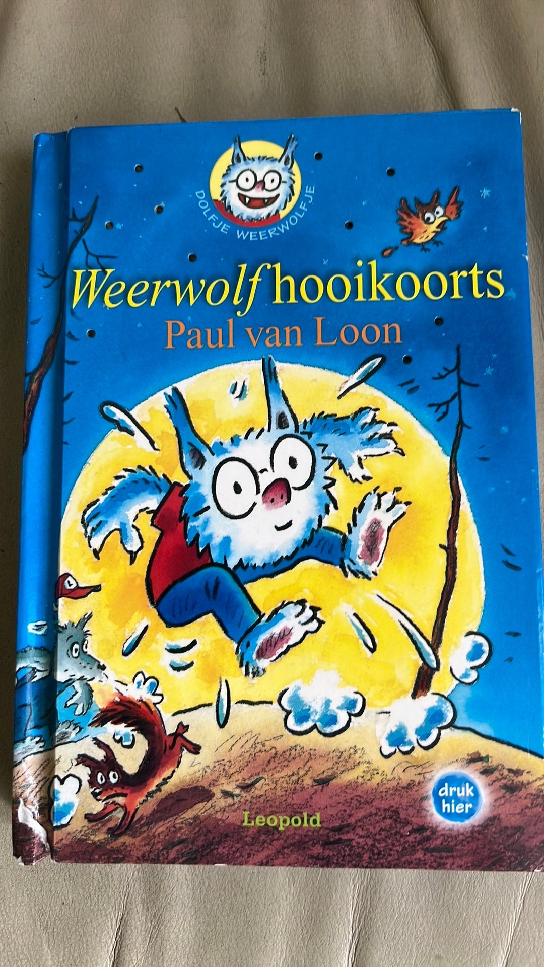 Dolfje Weerwolf, Weerwolf hooikoorts, Ophalen of Verzenden, Gelezen, Fictie algemeen