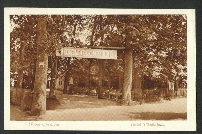 Noordwijkerhout, Hotel ´t Rechthuis. Nauta A 2914, Ophalen of Verzenden, 1920 tot 1940, Ongelopen, Zuid-Holland