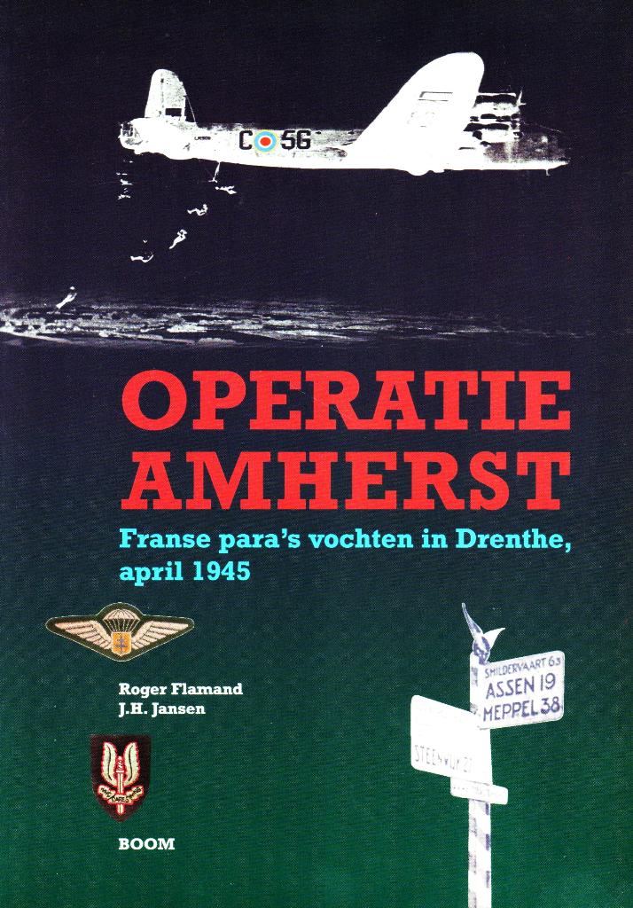 Operatie Amherst - Roger Flamand / 9789053527702, Boeken, Ophalen of Verzenden, Zo goed als nieuw, Roger Flamand