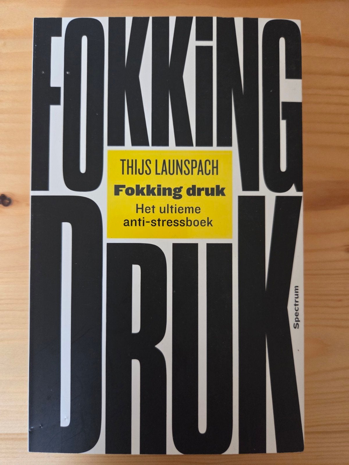 Thijs Launspach - Fokking druk, Boeken, Ophalen of Verzenden, Gelezen, Thijs Launspach