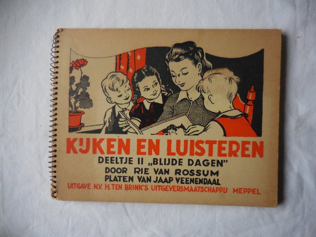 Rie van Rossum - Kijken en Luisteren Deel II 'Blijde Dagen', Boeken, Kinderboeken | Jeugd | onder 10 jaar, Non-fictie, Rie van Rossum