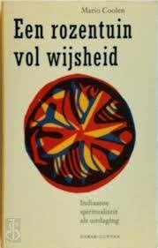 Mario Coolen Een rozentuin vol wijsheid, Boeken, Ophalen of Verzenden, Nieuw, Spiritualiteit algemeen, Overige typen