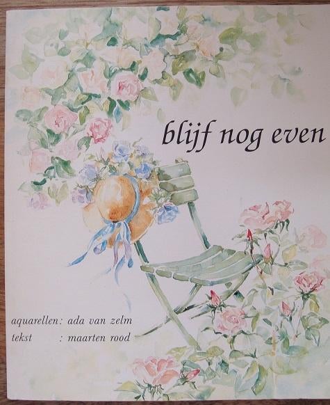 Blijf nog even - Maarten Rood & Ada van Zelm, Ophalen of Verzenden, Zo goed als nieuw, Maarten Rood & Ada van Zelm, Eén auteur