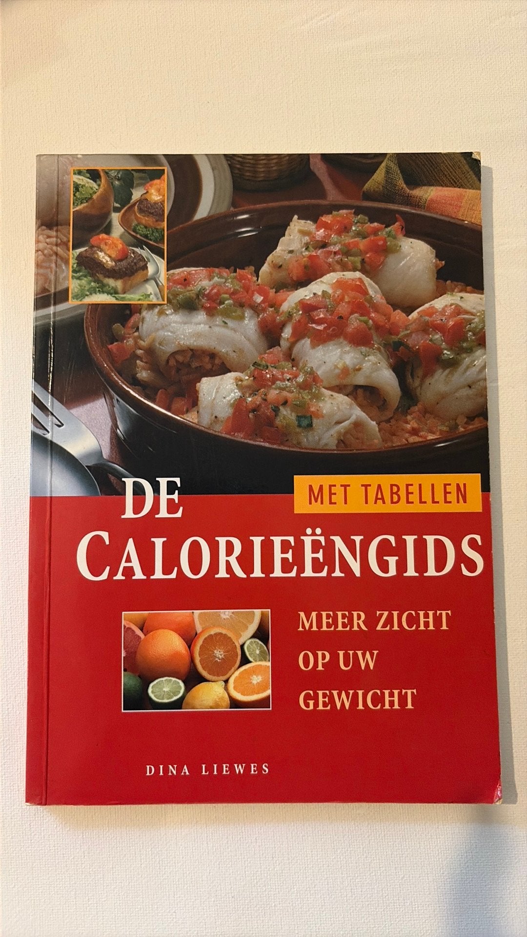 De calorieëngids met tabellen - Dina Liewes, Ophalen of Verzenden, Zo goed als nieuw