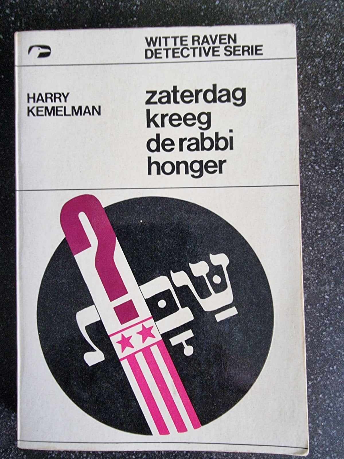 Zaterdag kreeg de rabbi honger - Harry Kemelman (Detective), Boeken, Verzenden, Gelezen, Harry Kemelman