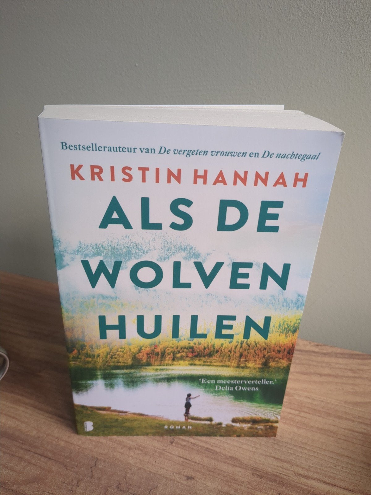Als de Wolven Huilen - Kristin Hannah (Roman), Ophalen of Verzenden, Zo goed als nieuw, Kristin Hannah, Nederland