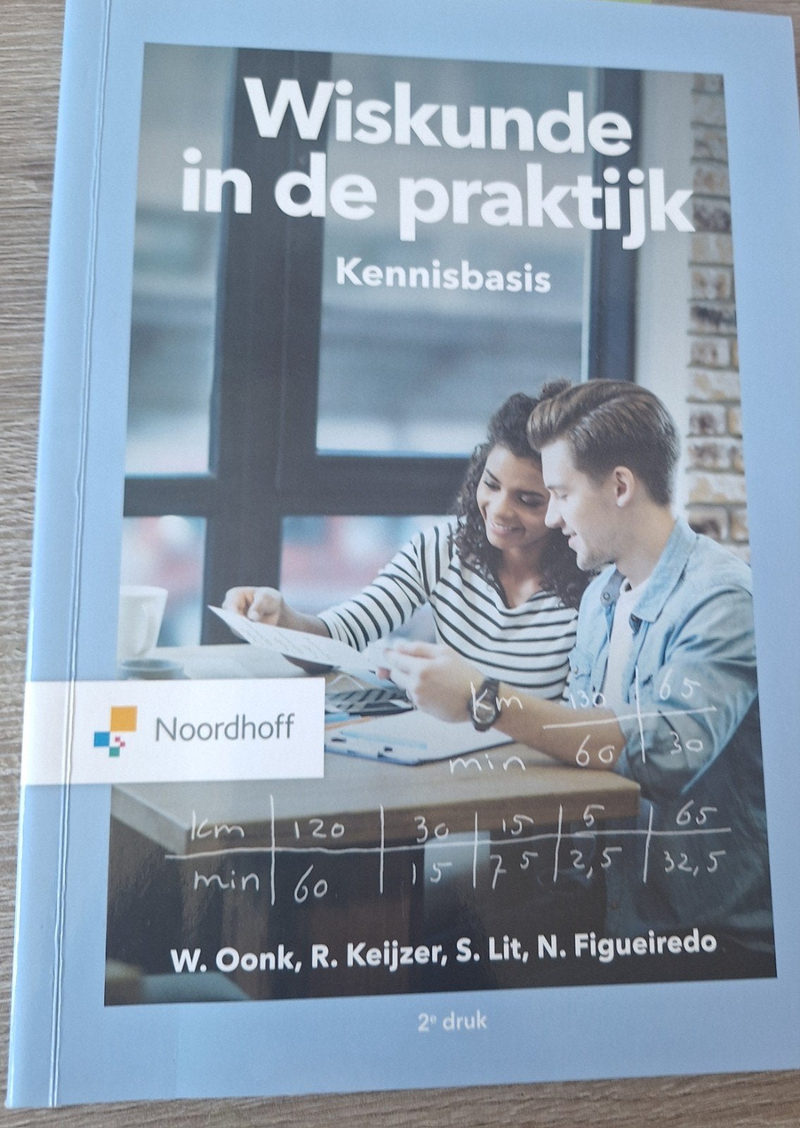 Wiskunde in de praktijk Kennisbasis - PABO (Nieuwstaat), Nieuw, W. Oonk, R. Keijzer, S. Lit, N. Figueiredo, Beta, HBO