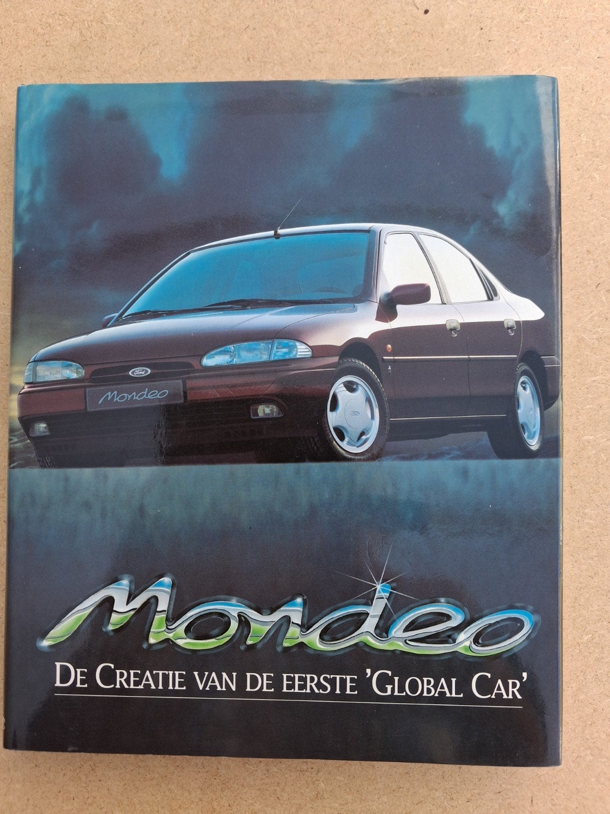 Ford Mondeo - De Creatie van de Eerste 'Global Car', Ophalen of Verzenden, Zo goed als nieuw, Ford, Ford Motor Company