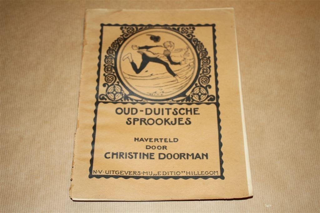 Oud-Duitsche sprookjes - Christine Doorman - Ca 1910, Ophalen of Verzenden, Gelezen