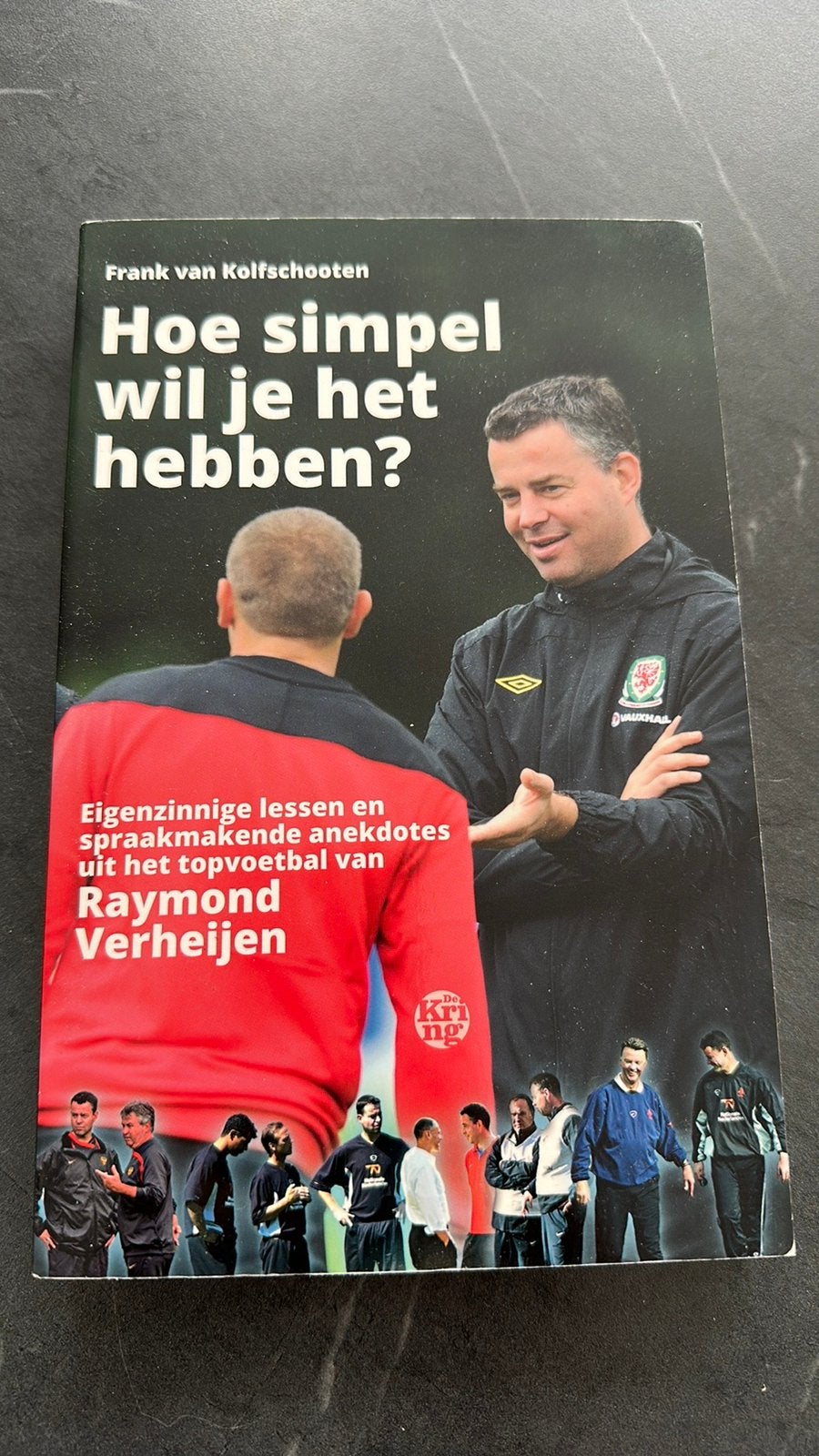 Frank van Kolfschooten - Hoe simpel wil je het hebben?, Ophalen, Frank van Kolfschooten, Zo goed als nieuw, Balsport