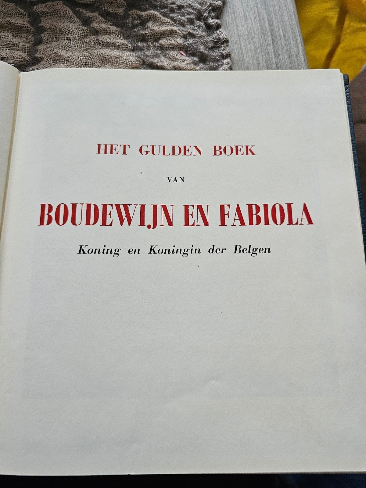 Het Gulden Boek van Boudewijn en Fabiola, Ophalen of Verzenden, Zo goed als nieuw, Onbekend, Overige