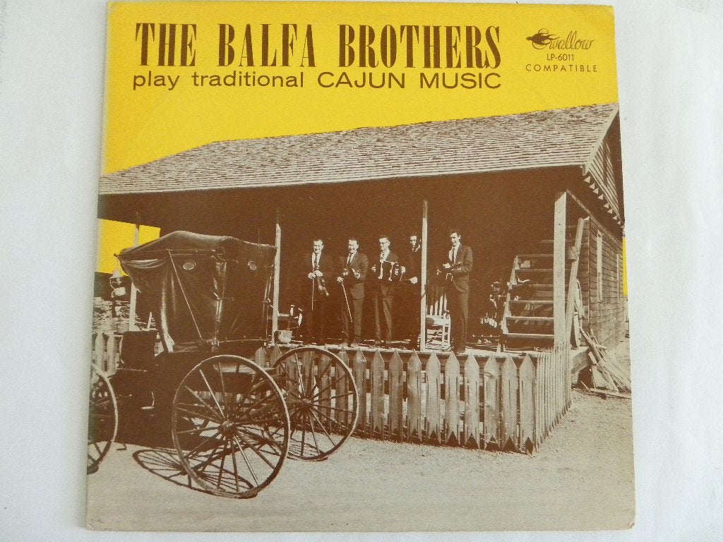 The Balfa Brothers - Play Traditional Cajun Music, Ophalen of Verzenden, Gebruikt, 12 inch