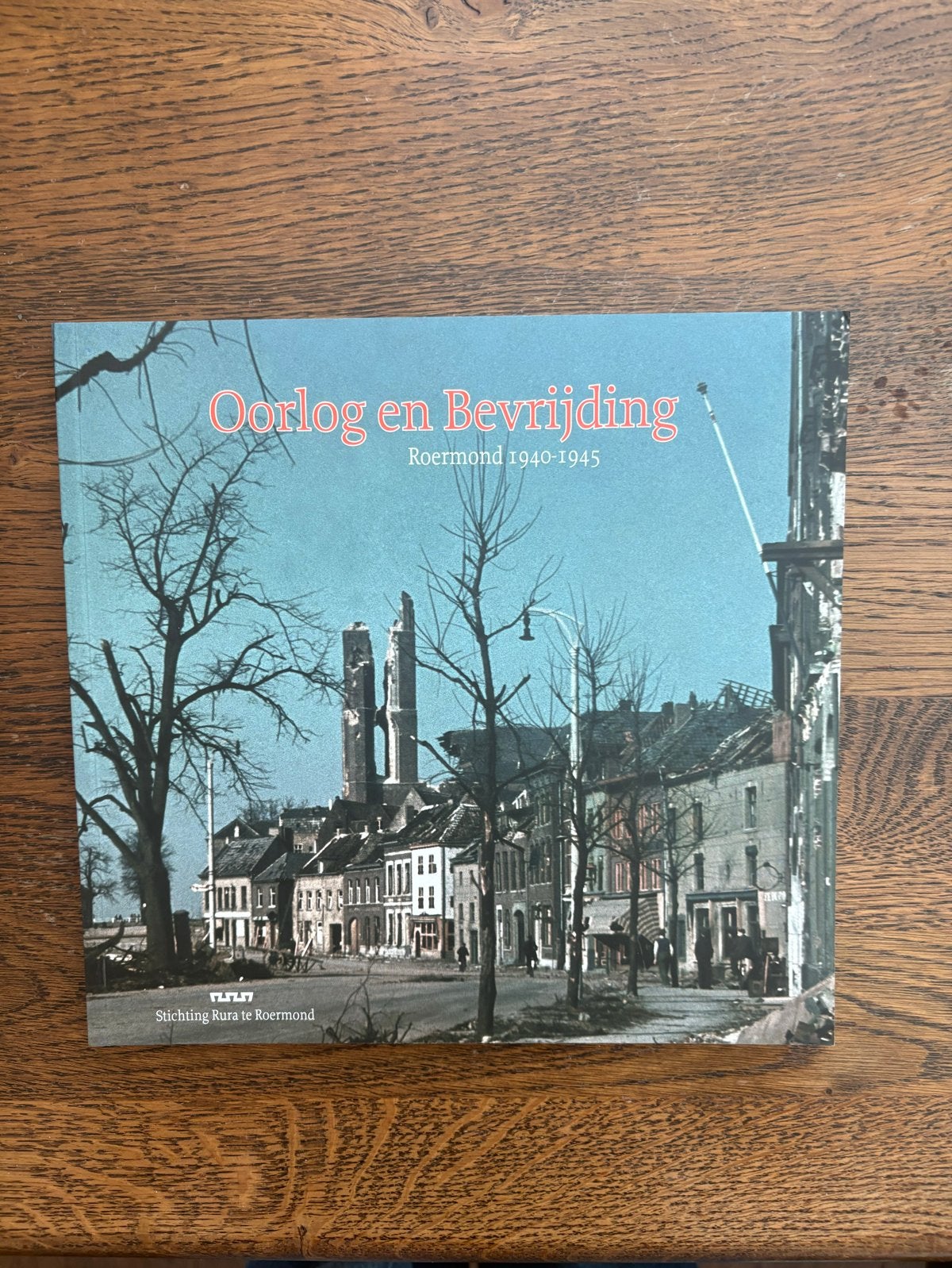 Oorlog en Bevrijding Roermond 1940-1945, Boeken, Oorlog en Militair, Zo goed als nieuw, Algemeen, Tweede Wereldoorlog, Ophalen of Verzenden