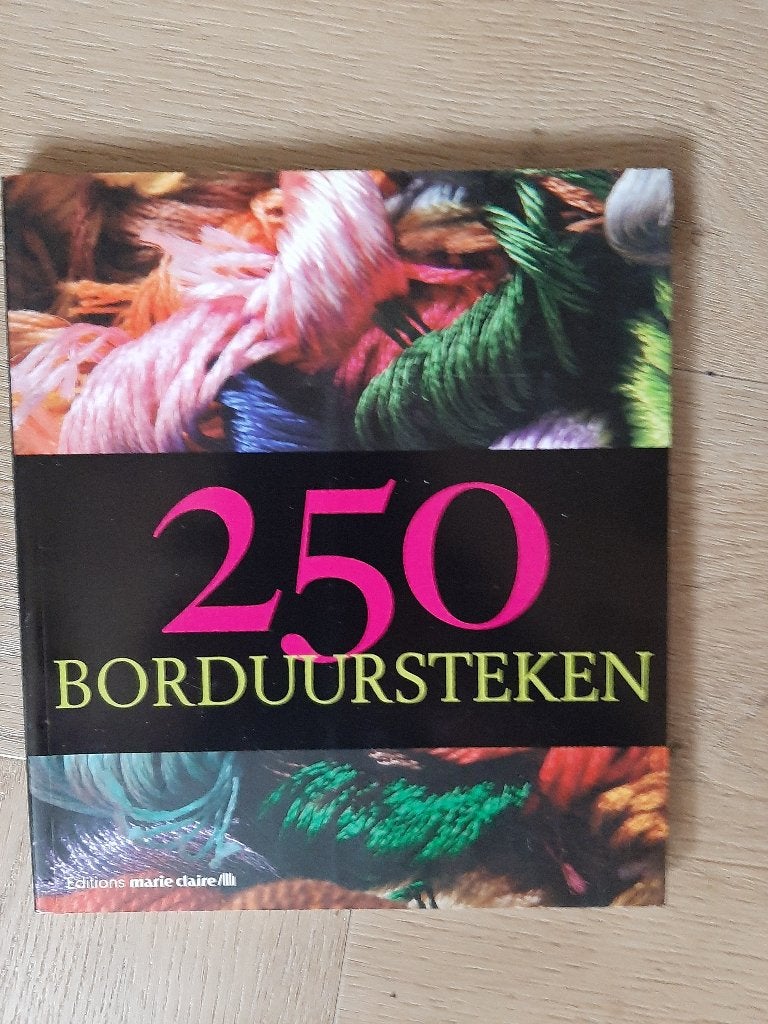 Boek: 250 Borduursteken - Editions Marie Claire, Ophalen of Verzenden, Zo goed als nieuw, Handborduren, Overige typen