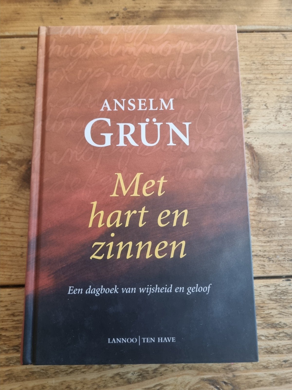 Met hart en zinnen - Anselm Grün (Dagboek wijsheid), Achtergrond en Informatie, Spiritualiteit algemeen, Ophalen of Verzenden