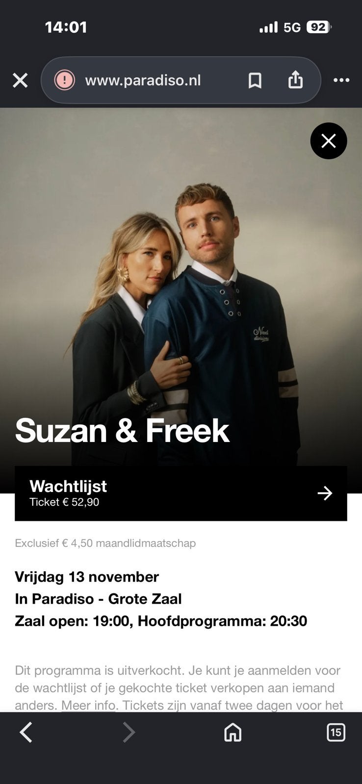 Gezocht: suzan en freek tickets paradiso., Tickets en Kaartjes, Drie personen of meer, November
