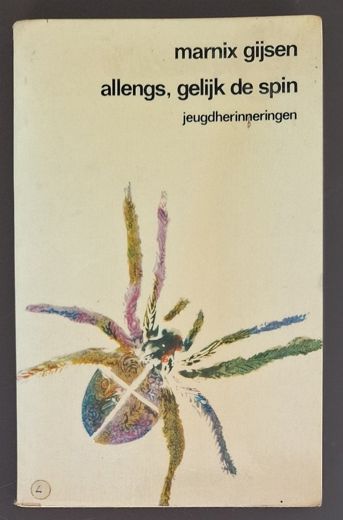 Allengs, gelijk de spin - Marnix Gijsen, Boeken, Ophalen of Verzenden, Gelezen, Marnix Gijsen