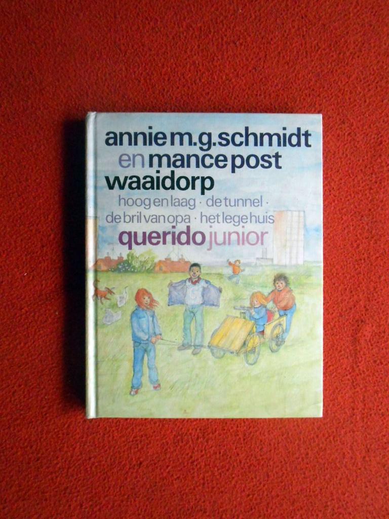 Annie M.G. Schmidt & Mance Post: Waaidorp, Ophalen of Verzenden, Zo goed als nieuw, Fictie algemeen