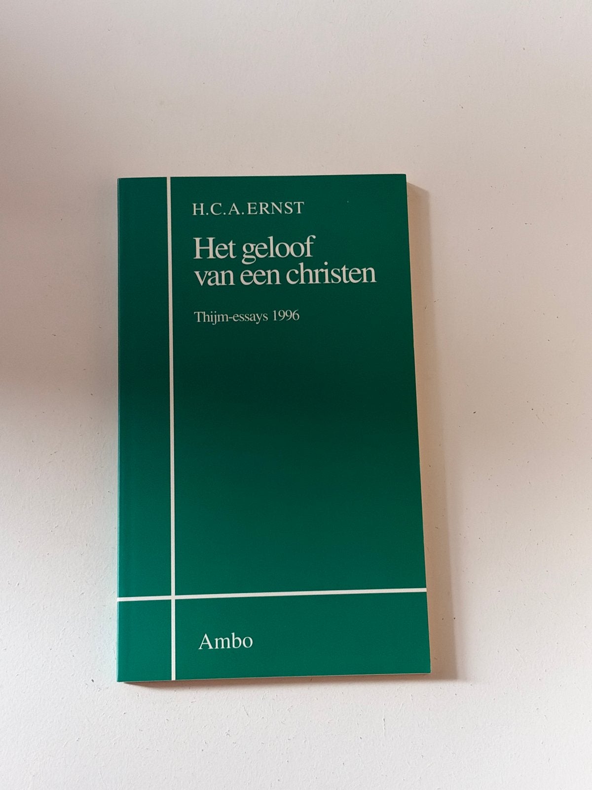 Het geloof van een christen - H.C.A. Ernst (Thijm-essays), Ophalen of Verzenden, Gelezen, Christendom | Katholiek