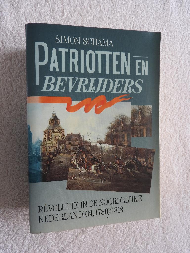 Patriotten en bevrijders - Revolutie Noordelijke Nederlanden, Ophalen of Verzenden, Zo goed als nieuw