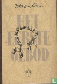 Het eerste gebod door foka van loon, Boeken, Foka van loon, Ophalen of Verzenden, Zo goed als nieuw, Nederland