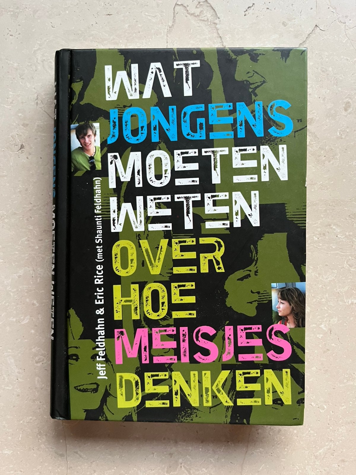 Wat jongens moeten weten over hoe meisjes denken, Sociale wetenschap, Nieuw, Ophalen of Verzenden, Jeff Feldhahn; Eric Rice; Shaunti Feldhahn