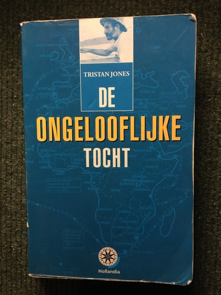 De ongelooflijke tocht; door Tristan Jones #Zeilen #Maritiem, Ophalen of Verzenden, Gelezen, Tristan Jones, Zuid-Amerika