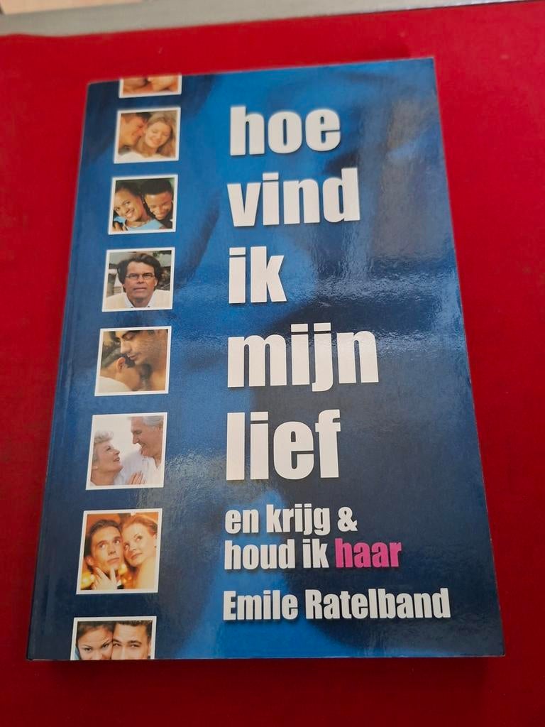 GESIGNEERD Hoe vind ik mijn lief. Emile Ratelband. 1991 (1e), Ophalen of Verzenden, Gelezen