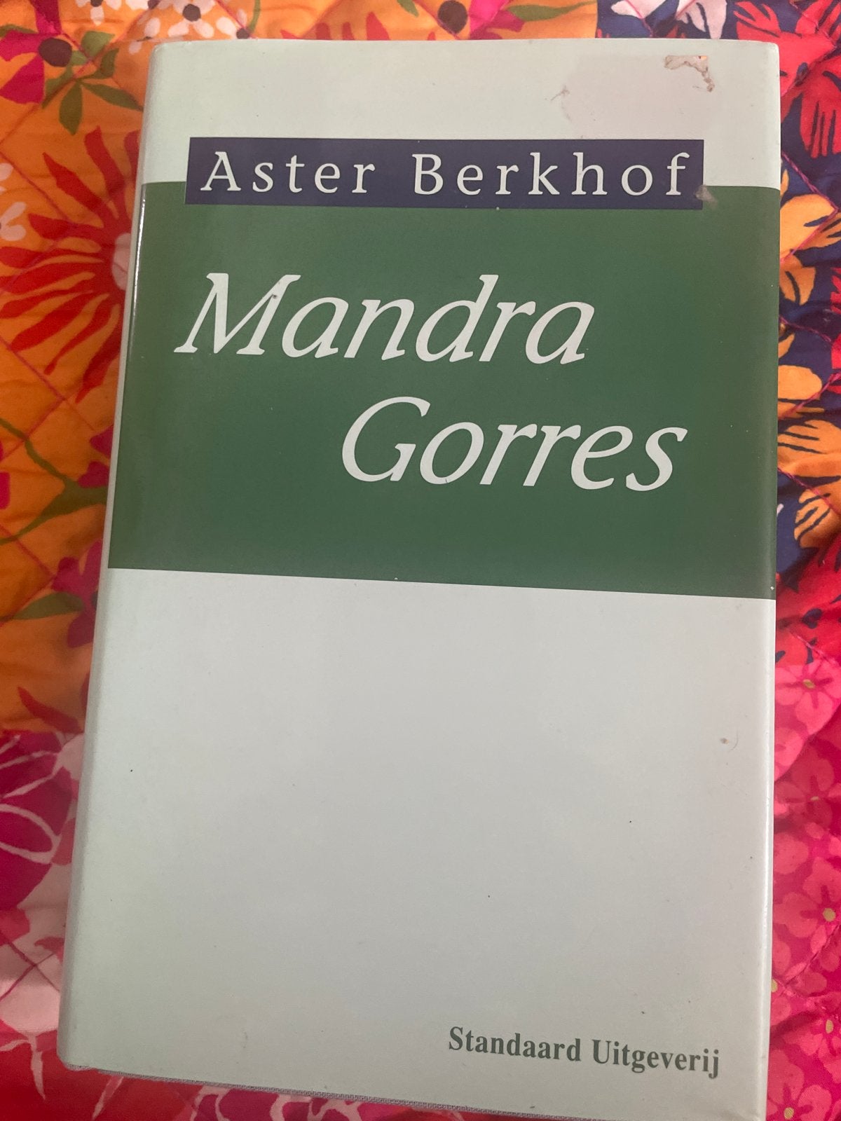 Mandra Gorres - Aster Berkhof (Standaard Uitgeverij), Ophalen of Verzenden, Gelezen, België