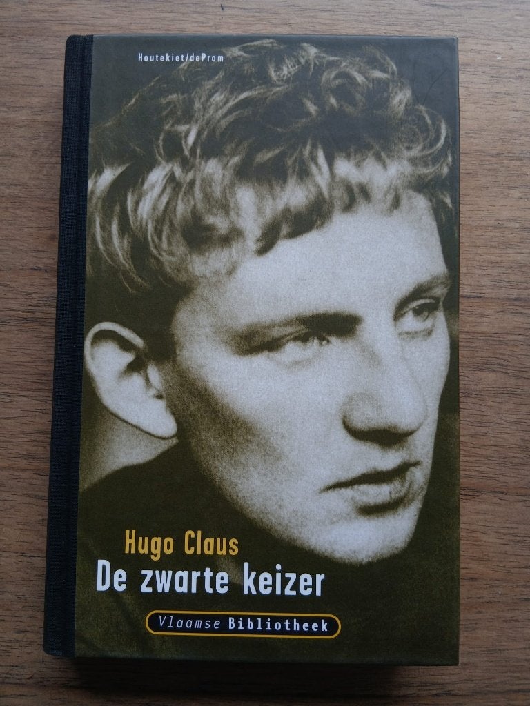 De zwarte keizer door Hugo Claus (hc), Ophalen of Verzenden, Zo goed als nieuw, België