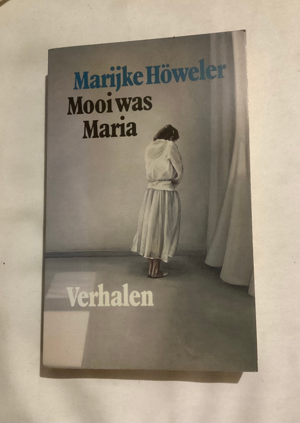 Mooi was Maria - Marijke Höweler - verhalen, Ophalen of Verzenden, Gelezen, Marijke Höweler