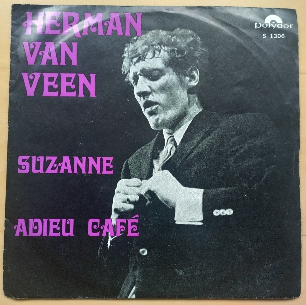 7" Herman van Veen - Suzanne / Adieu Café 1969    S 1306, Originele persing, 7 inch, Single, Ophalen of Verzenden