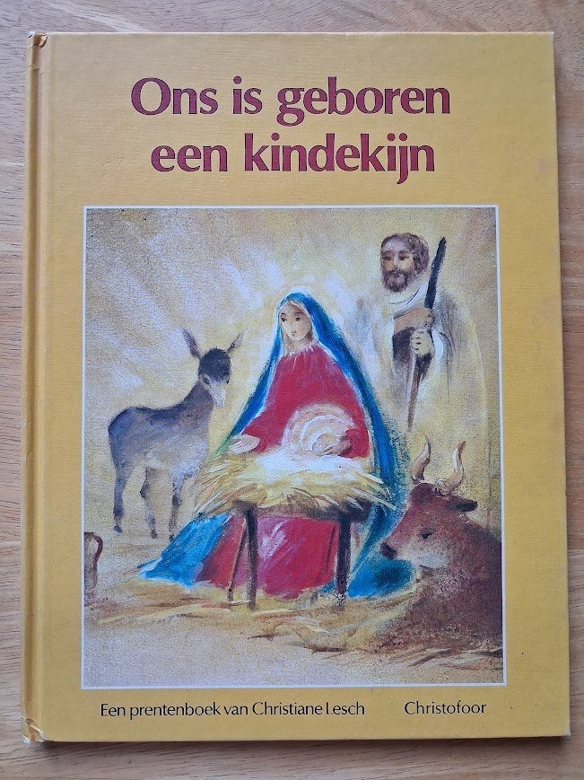 Ons is geboren een kindekijn - Christiane Lesch, Ophalen of Verzenden, Zo goed als nieuw