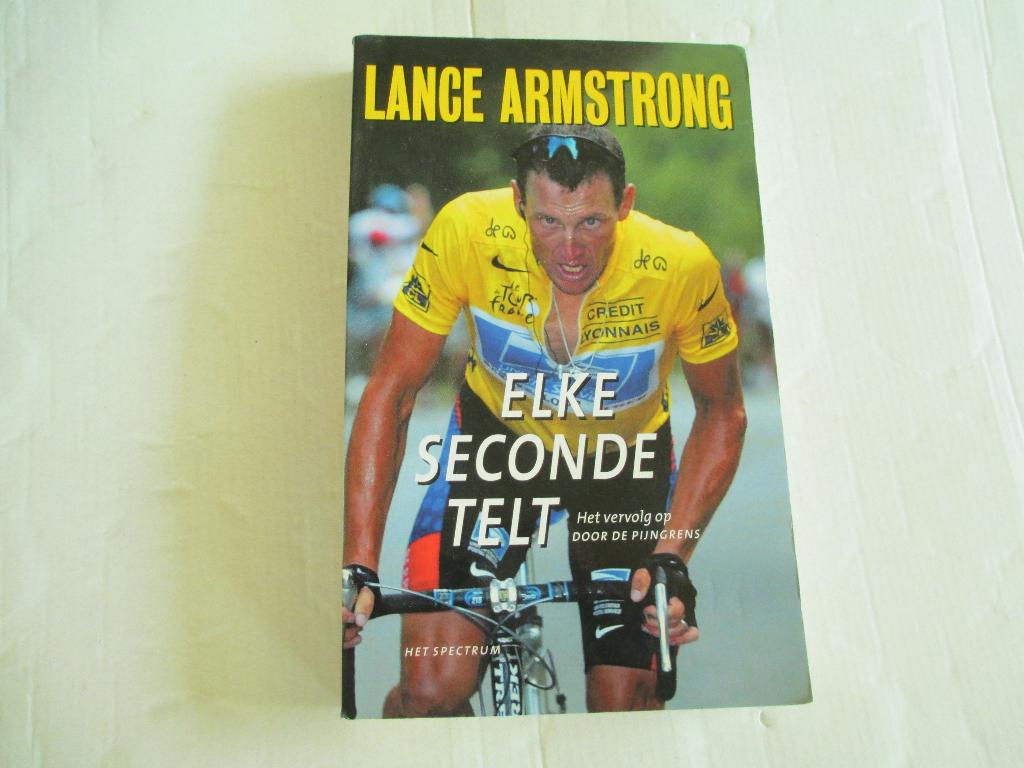 elke seconde telt - lance armstrong, Boeken, Ophalen of Verzenden, Zo goed als nieuw, Lopen en Fietsen