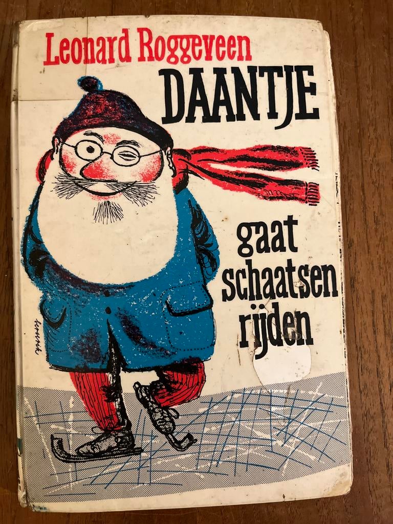 Daanje gaat schaatsen rijden - Leonard Roggeveen, Ophalen of Verzenden, Gelezen, Fictie algemeen
